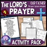 Our Father {The Lord's Prayer} Activity Pack