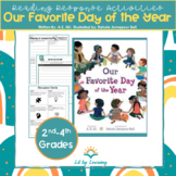 Our Favorite Day of the Year Book Reading Response Activities