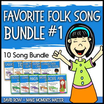 Preview of Favorite Folk Songs BUNDLE – 10 Song Teacher Kit #1