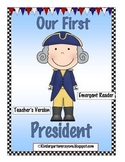 Our First President