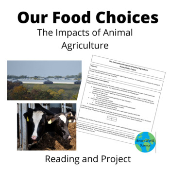 Preview of Our Food Choices: Investigating the Environmental Impacts of Animal Agriculture