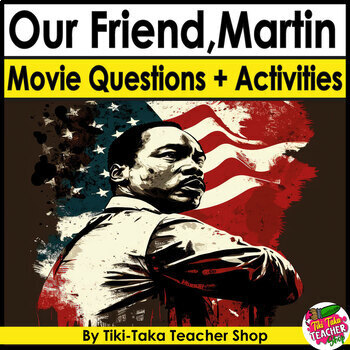 Preview of Our Friend Martin Movie Guide + Extension Questions - Answer Key Included