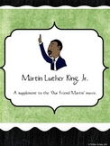 Martin Luther King, Jr./Our Friend Martin