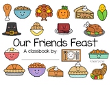 Our Friends Feast: Shared Reading Book