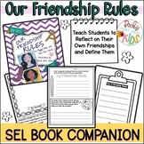 Our Friendship Rules SEL Book Activity