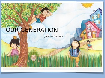 Preview of Our Generation by Jordan Nichols