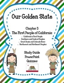 Our Golden State: Chapter 3 - The First People of Californ