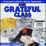 Our Grateful Class Craftivity | Gratitude Activity | Self 