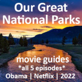 Our Great National Parks Worksheet BUNDLE | All 5 Episodes
