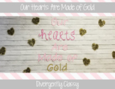 Our Hearts Are Made of Gold Bulletin Board