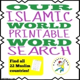 Our Islamic World Word Search {Printable}
