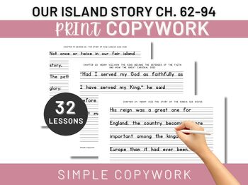 Preview of Our Island Story ch. 62-94 Copywork & Handwriting for Charlotte Mason Homeschool