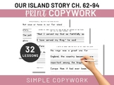 Our Island Story ch. 62-94 Copywork & Handwriting for Char