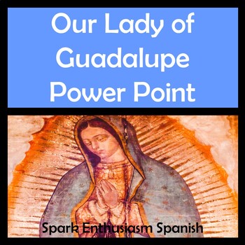 Preview of Our Lady of Guadalupe Editable Power Point in English Story Prayer