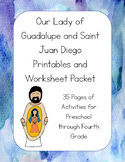 Our Lady of Guadalupe and Saint Juan Diego Printables Acti