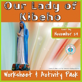 Our Lady of Kibeho Worksheet and Activity Pack