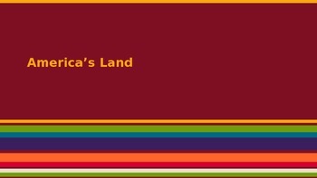 Preview of "Our Nation" Introduction, Lesson 1: America's Land-Presentation