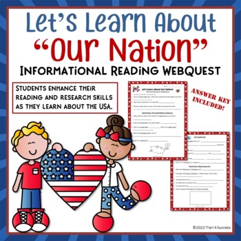 Preview of USA Webquest Our Nation Internet Informational Reading Research Worksheets