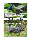 Our National Parks - The Everglades - Adventures in Learning
