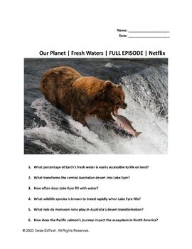 Preview of Our Planet | Fresh Waters Documentary Worksheet