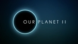 Our Planet II with David Attenborough 4 Episode Bundle Mov