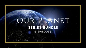 Preview of Our Planet Series Biomes Episode Movie Bundle!