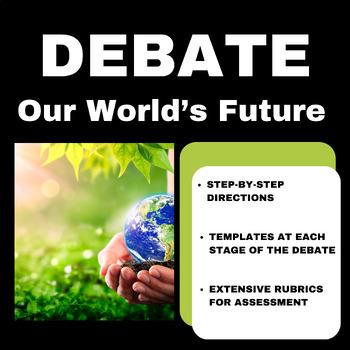 Preview of Our World's Future: DEBATE with TEMPLATES