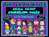 Our Rules Small Group Counseling Rules in a Visual Format