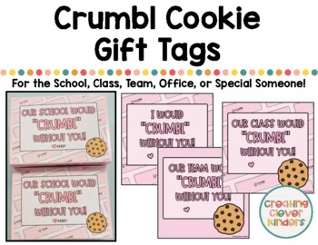 GIFT TAG, Cookie Gift Tag, We Would Crumbl Without You Gift Tag