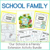 Our School is a Family Activities Bundle