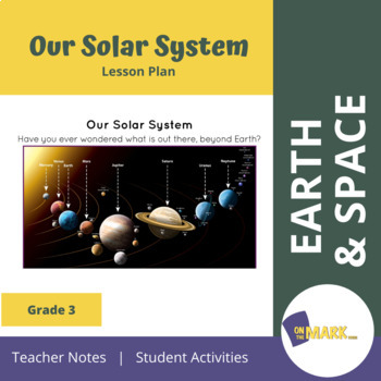 our solar system grade 3 lesson plan by on the mark press tpt