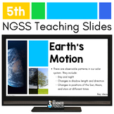 Earth's Motion in Space Teaching Slides | 5th Grade NGSS G