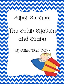 Preview of Our Solar System and Stars - Teaching Tools & Assessments for Grades 3-5