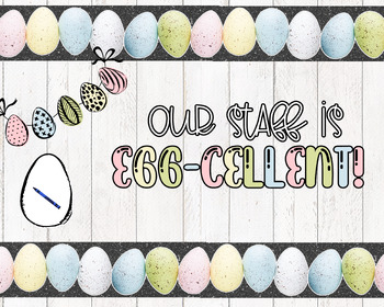 Preview of Our Staff is egg-cellent // Easter Bulletin Board Decor
