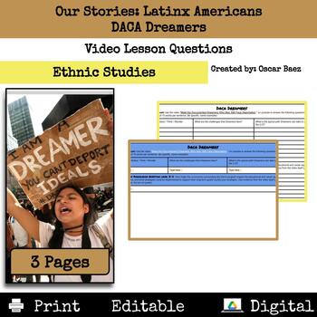 Preview of Our Stories Latinx Americans: DACA Dreamers Video Lesson Questions