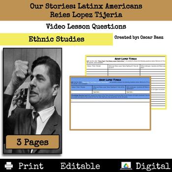 Preview of Our Stories Latinx Americans: Reies Lopez Tijeria Video Lesson Questions