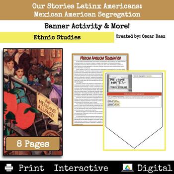 Preview of Our Stories Latinx: Mexican American Segregation Banner Activity & More!