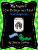 Our Strange New Land - Novel Study - Dear America - 50+ pages