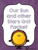 Our Sun and Other Stars Unit Packet