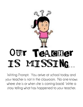 Our Teacher Is Missing Writing Activity