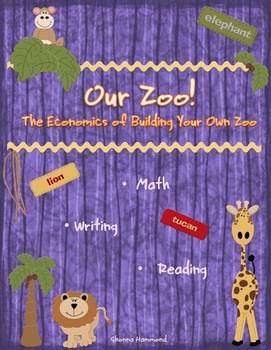 Preview of Our Zoo! Economics Unit