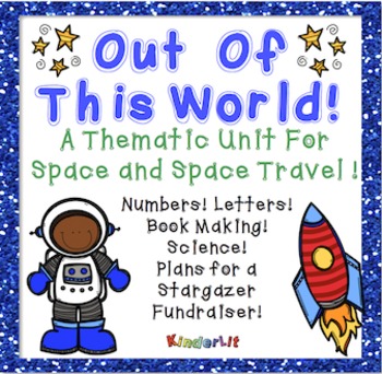 Preview of Space Thematic Unit - Out Of This World!