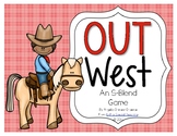 Out West - An S-Blends Game
