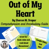 Out of My Heart Comprehension and Vocabulary (Google and PDF)