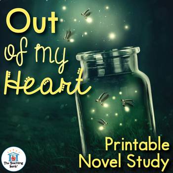 Preview of Out of My Heart Novel Study Book Unit Printable Version