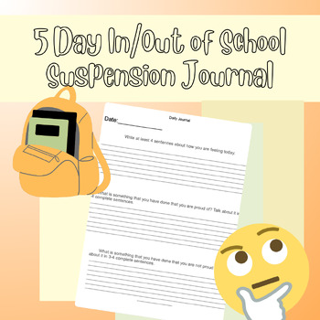Preview of In/Out of School Suspension-5 Day Journal Reflection Writing Prompts