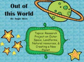 Preview of Out of This World: Researching Outer Space and Creating a New Planet