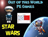Out of this World PE Games!- Star Wars