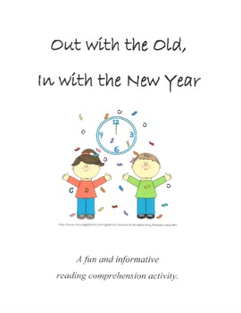 Preview of Out with the Old, in with the New Year (New Year's Reading Comp. Activity)