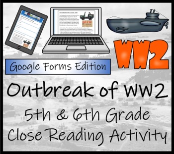 Preview of Outbreak of WW2 Close Reading Activity Digital & Print | 5th Grade & 6th Grade
